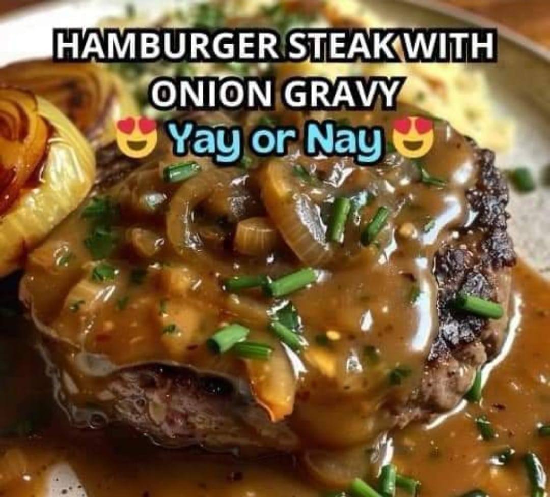 hamburger steaks with onion gravy !!